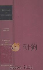 THE LAW OF EDUCATION ELGHTH EDITION 1976 PDF电子版封面 040639640X