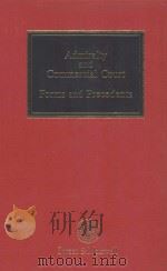 ADMIRALTY AND COMMERCIAL:FORMS AND PRECEDENTS SECOND EDITION 1993 PDF电子版封面 0421461403