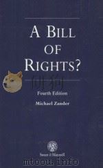A BILL OF RIGHTS?  FOURTH EDITION   1997  PDF电子版封面  0421584300   