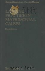 LAW AND PRACTICE IN MATRIMONIAL CAUSES FOURTH EDITION 1985 PDF电子版封面 0406637083