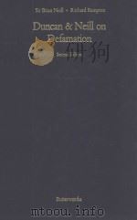 DUNCAN AND NEILL ON DEFAMATION SECOND EDITION 1983 PDF电子版封面 0406178305