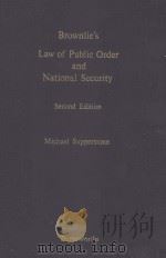 BROWNLIE'S LAW OF PUBLIC ORDER AND NATIONAL SECURITY  SECONG EDITION（1981 PDF版）