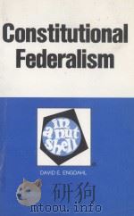 CONSTITUTIONAL FEDERALISM  IN A NUTSHELL  SECOND EDITION（1987 PDF版）