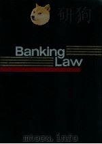 BANKING LAW  VOLUME 10  1981   1981  PDF电子版封面     