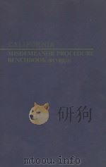 CALIFORNIA MISDEMEANOR PROCEDURE BENCHBOOK (REVIDED)   1975  PDF电子版封面     