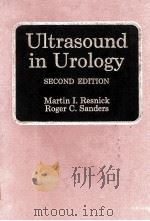 ULTRASOUND IN UROLOGY SECOND EDITION 1984 PDF电子版封面 0683072196