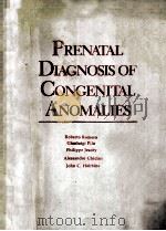 PREATAL DIAGNOSIS OF CONGENITAL ANOMALIES 1988 PDF电子版封面 0838579213