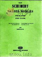 franz Schubert Valses nobles For Piano dohnanyi Z.3582 1950 PDF电子版封面