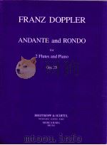 Andante and Rondo for 2 Flutes and Piano Op.25 MR 1261（1971 PDF版）