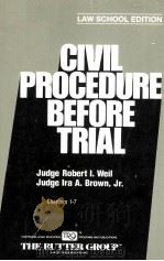 CALIFORNIA PRACTICE GUIDE CIVIL PROCEDURE BEFORE TRIAL CHAPTERS 1-7 1995 PDF电子版封面