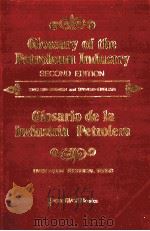 GLOSSAR OF THE PETROLEUM INDUSTRY SECOND EDIITON（1982 PDF版）