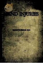 Hand injuries 1981 PDF电子版封面 0721616070