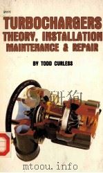 TURBOCHARGERS THEORY.INSTALLATION MAINTEMANCE & REPAIR（1985 PDF版）
