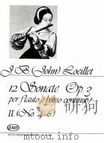 jean-baptiste john Loeillet 12 Sonate per flauto e basso continuo Op.3 HeftⅡ -Ⅱ.Kotet No.4-6 z.12 54 1983 PDF电子版封面