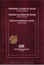 Viennese Classical Music for Flute and Guitar Z.13 974 1992 PDF电子版封面