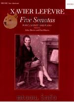 XAVIER LEFEVRE Five Sonatas from Methode de Clarinette 1802 for clarinet and piano（1988 PDF版）