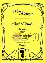 wiener melange Im fluge polka schnell op.230 for 2 Violins Viola & double bass/cello score & parts 0   1997  PDF电子版封面     