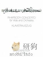 Rhapsody-Concerto for Viola und Orchestra Klavierauszug BA 4316a 1972 PDF电子版封面