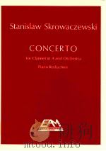 Concerto for clarinet in A and orchestra piano reduction 1981 PDF电子版封面