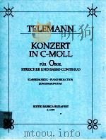 Telemann Konzert c-moll für Oboe Streicher und Basso Continuo klavierauszug-Piano Reduction Zongor 1991 PDF电子版封面 Telemann