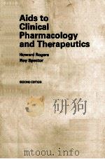AIDS TO CLINICAL PHARMACOLOGY AND THERAPEUTICS SECOND EDITION 1989 PDF电子版封面 0443039712