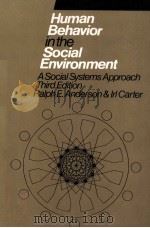 HUMAN BEHAVIOR IN THE SOCIAL ENVIRONMENT  A SOCIAL SYSTEMS APPROACH  THIRD EDITION（1984 PDF版）