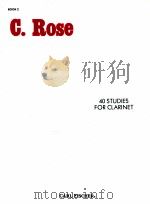 40 Studies for clarinet book 2 PDF电子版封面 0825809053 C.Rose