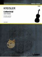 Liebesleid Love's Sorrow for Violin and Piano aus: Alt-Wiener Tanzweisen II Fritz Kreisler Klas 1910 PDF电子版封面