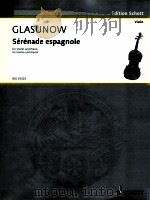 transkiptionen No.26 Serenade espagnole for Violin and Piano BSS 33323 1958 PDF电子版封面