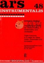 Triple concerto in d major for oboe violin violoncello and orchestra Ed.Nr.635k 1963 PDF电子版封面 Antonio Salieri