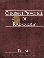 Current practice of radiology 1993 PDF电子版封面 1556643853