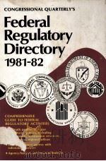 FEDERAL REGULATORY DIRECTORY 1981-82（1981 PDF版）