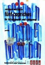 funf caprichos fur blaserquartett und schlagzeug nach blattern aus 1978 PDF电子版封面