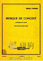 musique de concert pour saxophone alto et orchestre CONXOURS DU CONSERVATOIRE NATIONAL DE MUSIQUE AL 1954 PDF电子版封面 Marius Constant