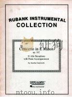 concerto in e minor op.102 for e? alto saxophone with piano accompaniment PDF电子版封面 Jascha Gurewich