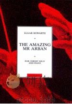 THE AMAZING MR.ABRAN for Cornet solo and Piano 1994 PDF电子版封面 0711947821