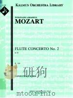 Flute Concerto No. 2 in D K.314 A 1785（ PDF版）