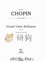 Grand Valse Brilliante op.18 Set C 08647 Str=8-8-5-5-5 Piano Conductor PDF电子版封面 Frederic Chopin