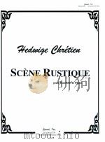 Scène Rustique pour hautbois et piano   1997  PDF电子版封面     