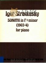 SONATA IN F#MINOR 1903-4 for piano F0507 1974 PDF电子版封面
