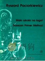 mata szkota na fagot bassoon primer method   1998  PDF电子版封面     
