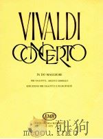 Vivaldi Concerto in do maggiore per Fagotto Archi E Cembalo F.Ⅷ no 17 p.v.45 rv 472 z.6255 1971 PDF电子版封面 Vivaldi