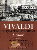 Vivaldi Le quattro stagioni L'estate Op.8 No.2 RV 315 Violino e pianoforte Z.4618（1967 PDF版）