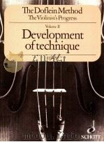 The violinist's progress Volume Ⅱ Development of technique ED 4752 1957 PDF电子版封面