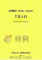 Trio for Violin Clarinet and Piano 1974 PDF电子版封面