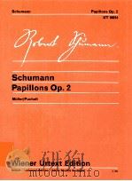 Papillons Op.2 UT 50014 Müller/Puchelt Z.7690   1973  PDF电子版封面     
