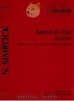 septett es-dur op.posth for clarinet 2 horns 2 bassoons 2 violins violoncello kontraba? 1987 PDF电子版封面 Max Bruch