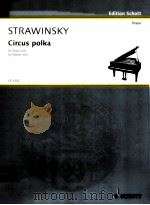 Circus Polka for Piano solo 1942 ED 4282 1971 PDF电子版封面