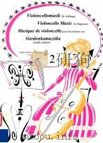 Violoncello Music for Beginners 2 Z.6748   1973  PDF电子版封面     