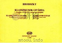 Klasszikusok Gitárra Atiratok a ⅩⅧ-ⅩⅨ.század muzsikájából（1960 PDF版）